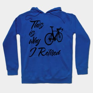 Vintage Sarcastic Retired Cyclist Hoodie